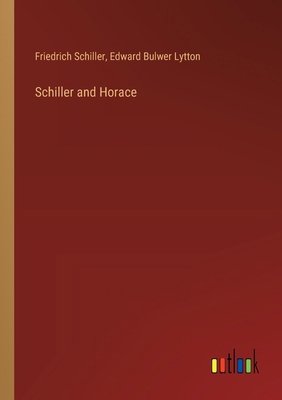 Schiller and Horace 3385385245 Book Cover