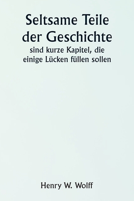 Odd Bits of History Being Short Chapters Intend... [German] 9357905804 Book Cover