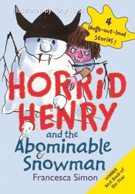 Horrid Henry and the Abominable Snowman 0606140638 Book Cover