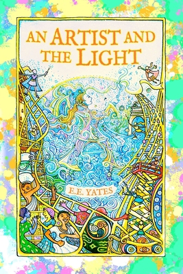 An Artist and the Light: O My Happy Soul 1733871705 Book Cover