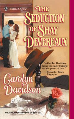 The Seduction of Shay Deveraux 0373291566 Book Cover