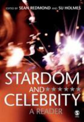 Stardom and Celebrity: A Reader 1412923212 Book Cover