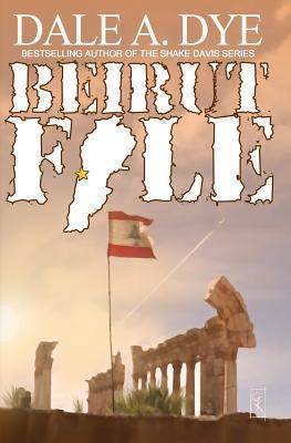 Beirut File 0989798305 Book Cover