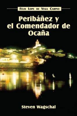 Peribanez y el Comendador de Ocana [Spanish] 1589770196 Book Cover
