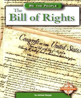 The Bill of Rights 0756501512 Book Cover