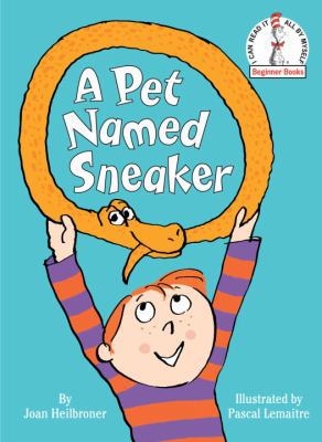 A Pet Named Sneaker 0375971165 Book Cover