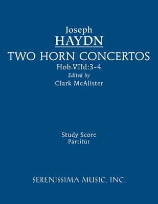 Two Horn Concertos: Study score 1608742776 Book Cover
