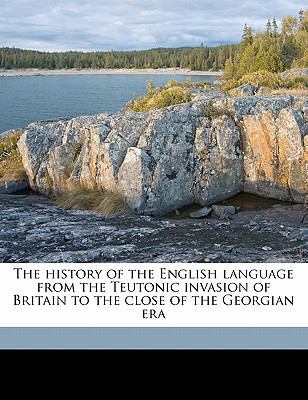 The History of the English Language from the Te... 117721332X Book Cover