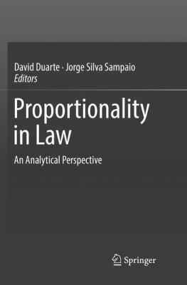 Proportionality in Law: An Analytical Perspective 303007823X Book Cover