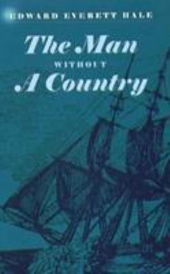 The Man Without a Country and Its History 0939218038 Book Cover