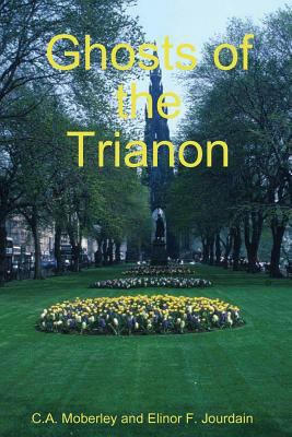 The Ghosts of Trianon 1987817818 Book Cover