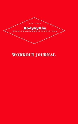 Frank Abney Fitness Journal 1716622573 Book Cover