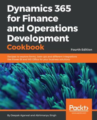 Dynamics 365 for Finance and Operations Develop... 1786468867 Book Cover