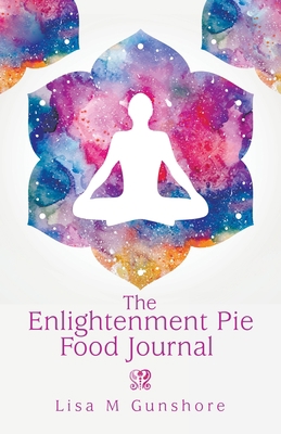 The Enlightenment Pie Food Journal 1982263180 Book Cover