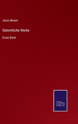 Sämmtliche Werke: Erster Band [German] 3375025513 Book Cover