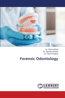 Forensic Odontology 620844313X Book Cover