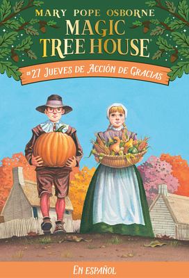 Jueves de Accin de Gracias: La Casa del Arbol # 27 [Spanish] 1933032944 Book Cover
