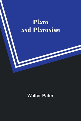 Plato and Platonism 9357914315 Book Cover