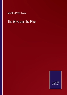 The Olive and the Pine 3375137761 Book Cover