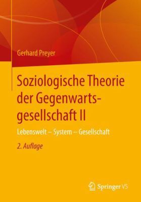 Soziologische Theorie Der Gegenwartsgesellschaf... [German] 3658132760 Book Cover