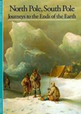 Discoveries: North Pole, South Pole 0810928817 Book Cover