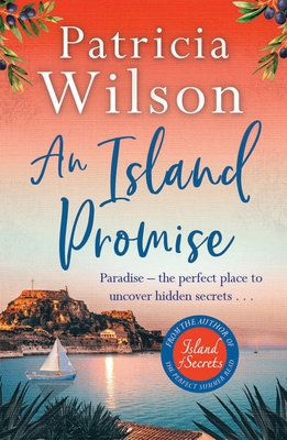 An Island Promise: Paradise - The Perfect Place... 1804181242 Book Cover