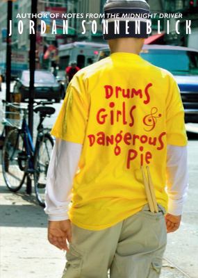 Drums, Girls & Dangerous Pie 0439755204 Book Cover