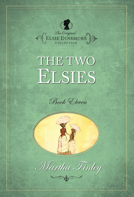 The Two Elsies 1598564110 Book Cover