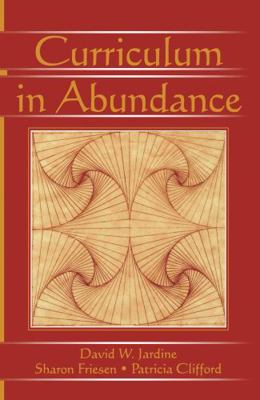 Curriculum in Abundance 1138169056 Book Cover