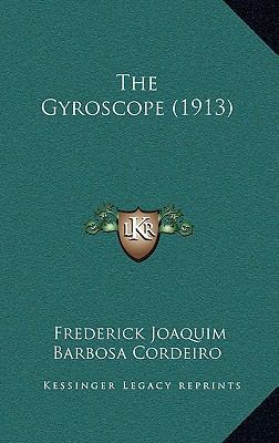 The Gyroscope (1913) 1165167077 Book Cover