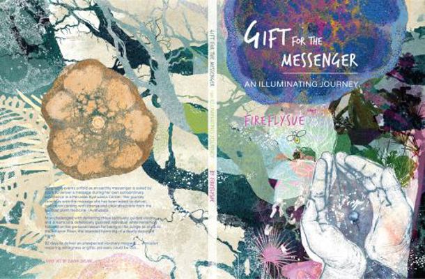 Paperback Gift for the Messenger : An Illuminating Journey Book