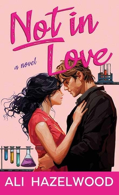 Not in Love [Large Print] B0CZ3G72L4 Book Cover