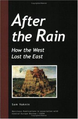 After the rain: How the West lost the East 802385173X Book Cover