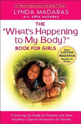 The What's Happening to My Body? Book for Girls... 1557044449 Book Cover