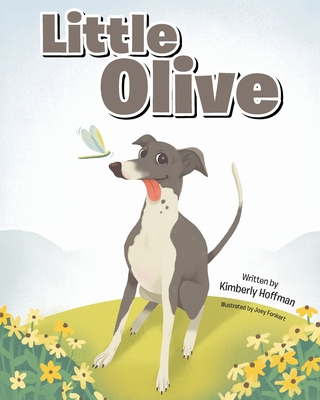 Little Olive B0CJTDX5CK Book Cover