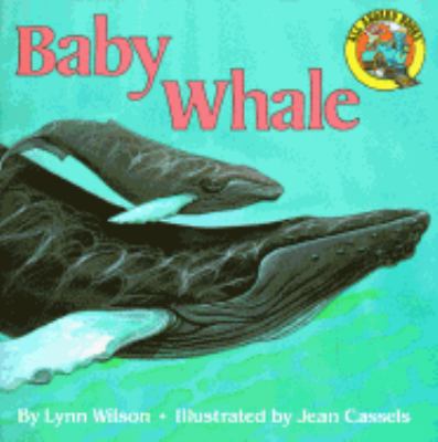 Baby Whale (Reading Railroad) 0448400723 Book Cover