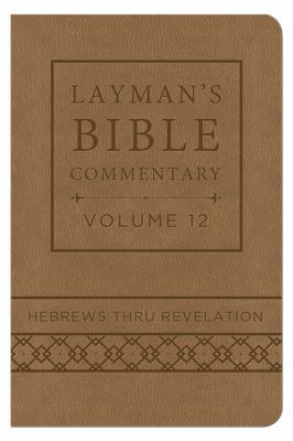 Layman's Bible Commentary Vol. 12 (Deluxe Handy... 1628366834 Book Cover