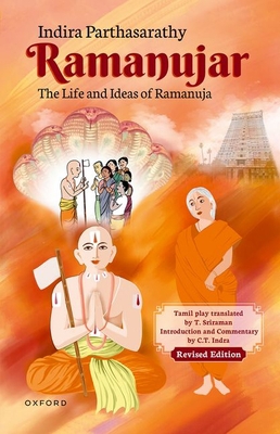 Ramanujar: The Life and Ideas of Ramanuja 0192871544 Book Cover
