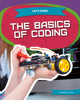 The Basics of Coding 1098292731 Book Cover