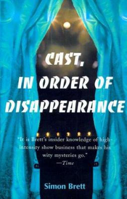 Cast, in Order of Disappearance 0595003397 Book Cover