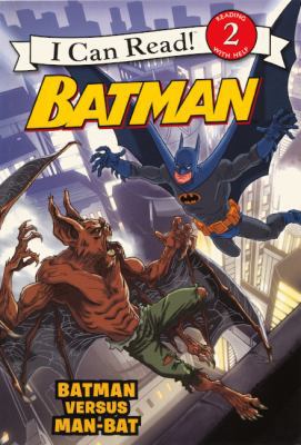 Batman Versus Man-Bat: Batman Versus Man-Bat 0606268464 Book Cover