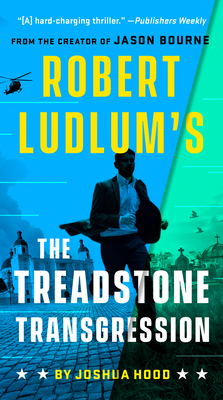 Robert Ludlum's The Treadstone Transgression 0593419812 Book Cover