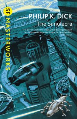The Simulacra 0575074604 Book Cover