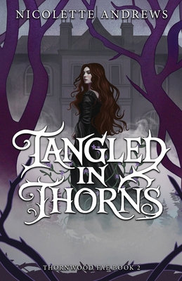 Tangled in Thorns 1961053489 Book Cover