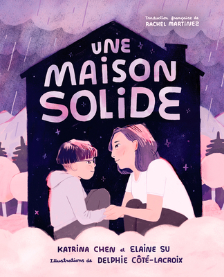 Une Maison Solide [French] 1459841743 Book Cover