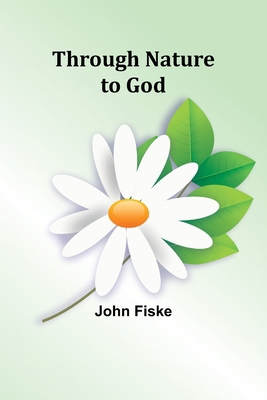 Through Nature to God 9357938036 Book Cover