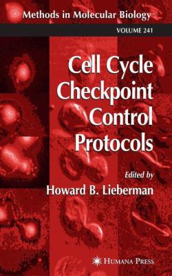 Cell Cycle Checkpoint Control Protocols 1588291154 Book Cover