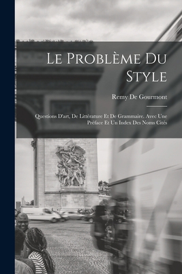 Le Problème Du Style: Questions D'art, De Litté... B0BQV4HVWF Book Cover
