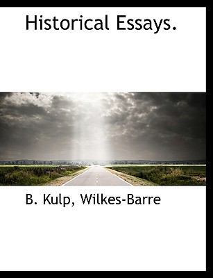Historical Essays 1140508903 Book Cover