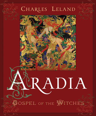 Aradia: Gospel of the Witches B007DC6WRS Book Cover